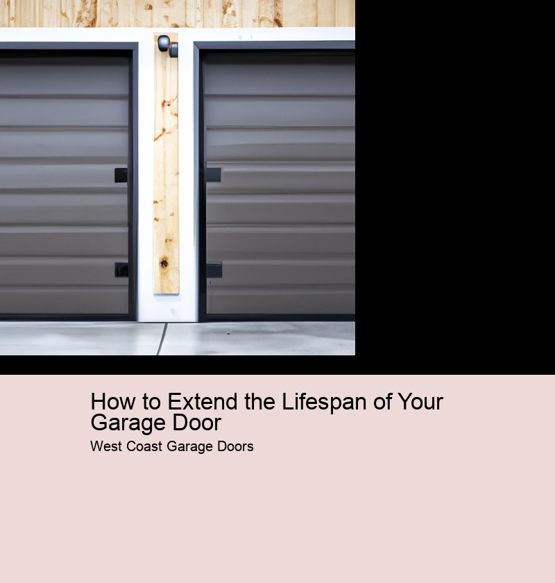 How to Extend the Lifespan of Your Garage Door